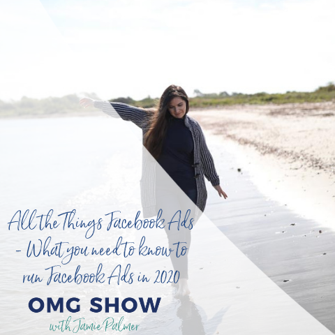 All the Things Facebook Ads – What you need to know to run Facebook Ads in 2020