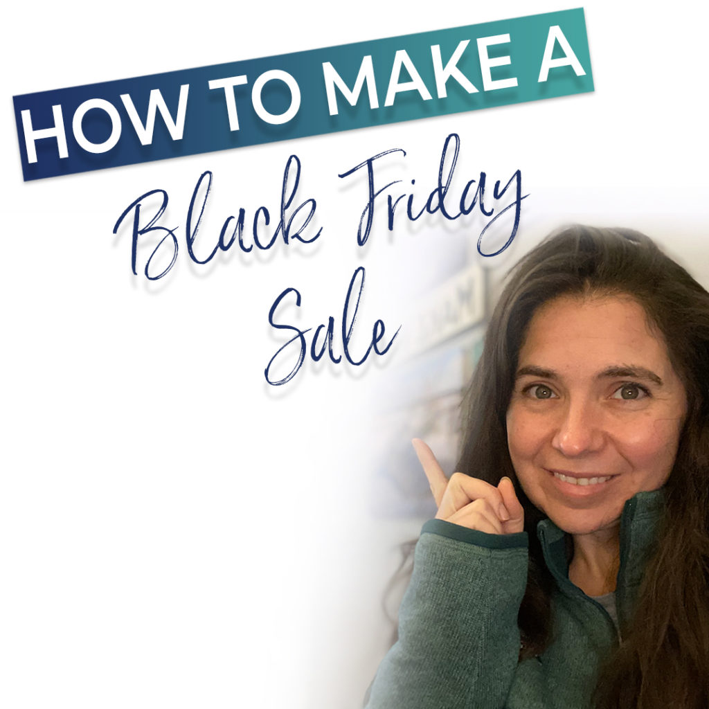 How to Make a Black Friday Sale
